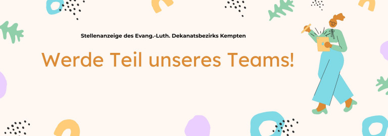 Stellenanzeige Dekanat Kempten - Werde Teil unseres Teams!